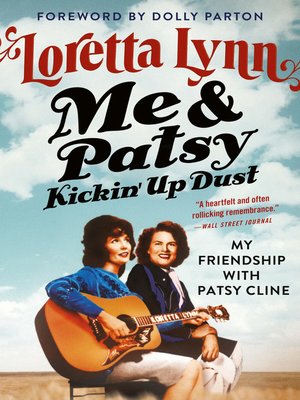 cover image of Me & Patsy Kickin' Up Dust